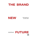 The Brand New Future: How Brands Can Save the World