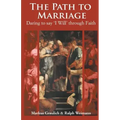 The Path to Marriage: Daring to say 'I Will' through Faith