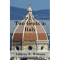 Two Gents in Italy