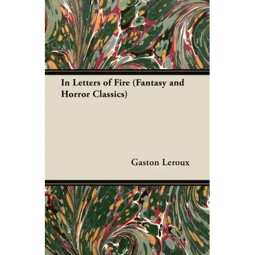 In Letters of Fire (Fantasy and Horror Classics)