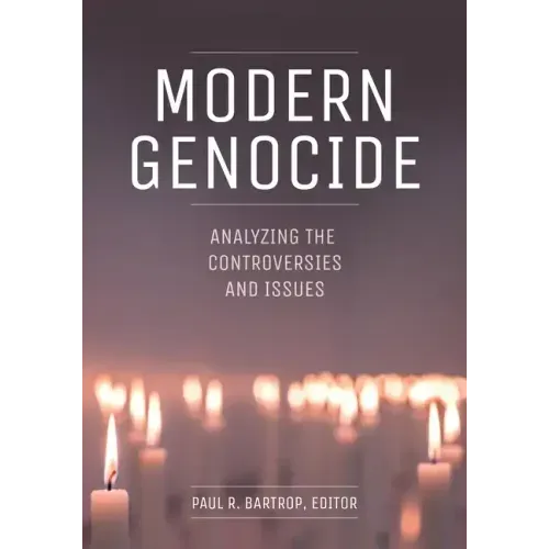 Modern Genocide: Analyzing the Controversies and Issues