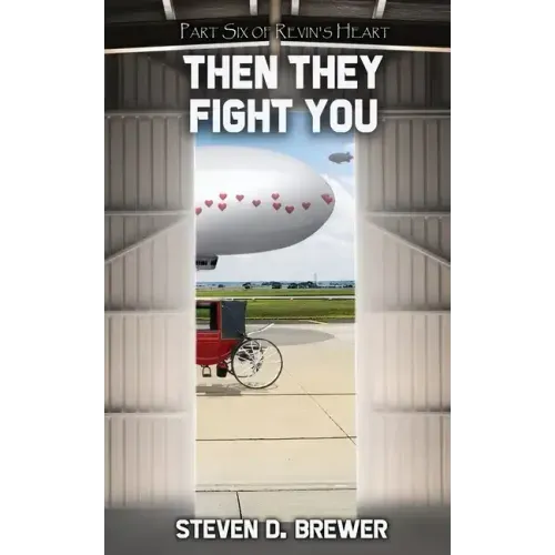 Then They Fight You