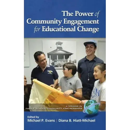 The Power of Community Engagement for Educational Change