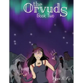 The Orvuds: Book Two