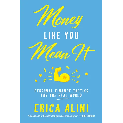 Money Like You Mean It: Personal Finance Tactics for the Real World