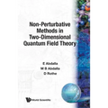 Non Perturbative Method in Two Dimension