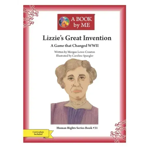 Lizzie's Great Invention: A Game that Changed WWII