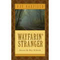 Wayfarin' Stranger