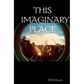 This Imaginary Place