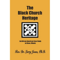 The Black Church Heritage