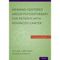 Meaning-Centered Group Psychotherapy for Patients with Advanced Cancer: A Treatment Manual