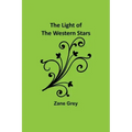 The Light of the Western Stars