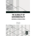 The Globality of Governmentality: Governing an Entangled World