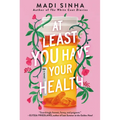 At Least You Have Your Health