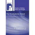 The Presbyterian Creed