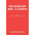 The Secretary Bird - A Comedy