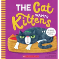 The Cat Wants Kittens