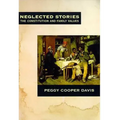 Neglected Stories: The Constitution and Family Values