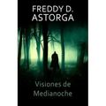 Visiones de Medianoche