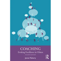 Coaching: Evoking Excellence in Others