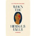 When the Hibiscus Falls