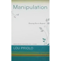 Manipulation: Knowing How to Respond