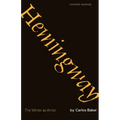 Hemingway: The Writer as Artist