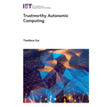 Trustworthy Autonomic Computing