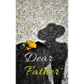 Dear Father