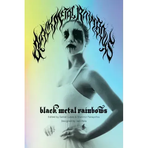 Black Metal Rainbows