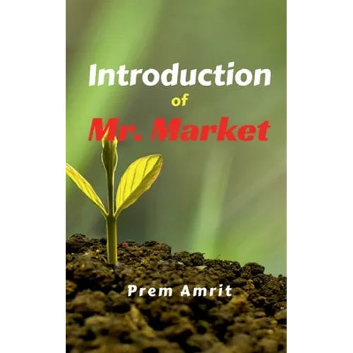 Introduction of Mr. Market