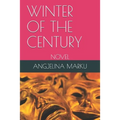 Winter of the Century: Novel