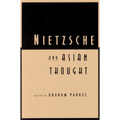 Nietzsche and Asian Thought