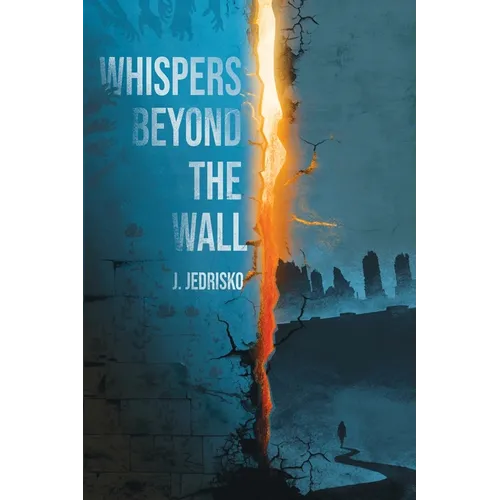 Whispers Beyond the Wall