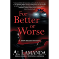 For Better or Worse