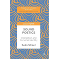 Sound Poetics: Interaction and Personal Identity