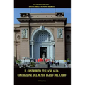 Il Contributo Italiano Alla Costruzione del Museo Egizio del Cairo