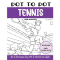 Dot to Dot Tennis for Adults: Tennis Connect the Dots Book for Adults (Over 21000 dots)
