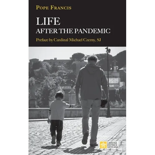 Life After the Pandemic