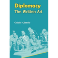 Diplomacy. the Written Art