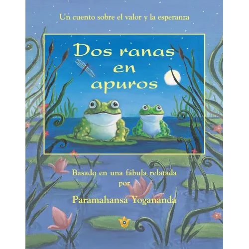 Two Frogs in Trouble (Spanish) = Two Frogs in Trouble