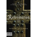 The Reformation: A History