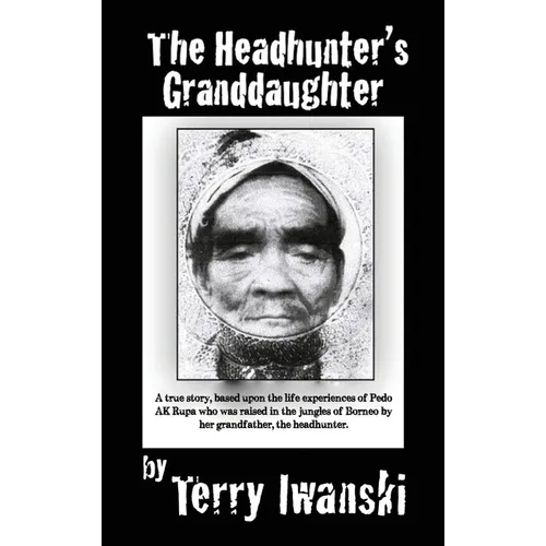 The Headhunter's Granddaughter