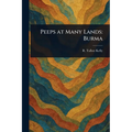 Peeps at Many Lands: Burma