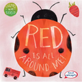 Red Is All Around Me!