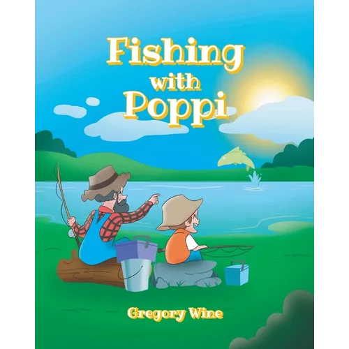 Fishing with Poppi