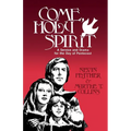 Come, Holy Spirit: A Service and Drama for the Day of Pentecost