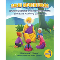 Making Friends with Guru Nanak: Sikh Kids' Activity Book