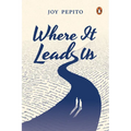 Where It Leads Us