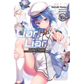 Liar, Liar, Vol. 6: The Lying Transfer Student Is Accused by Defenders of Justice